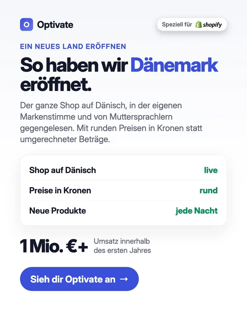 Optivate Meta-ad (DE): So haben wir Dänemark eröffnet.